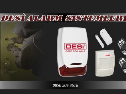 Sarıyer Desi Alarm Sistemleri yetkili satıcı